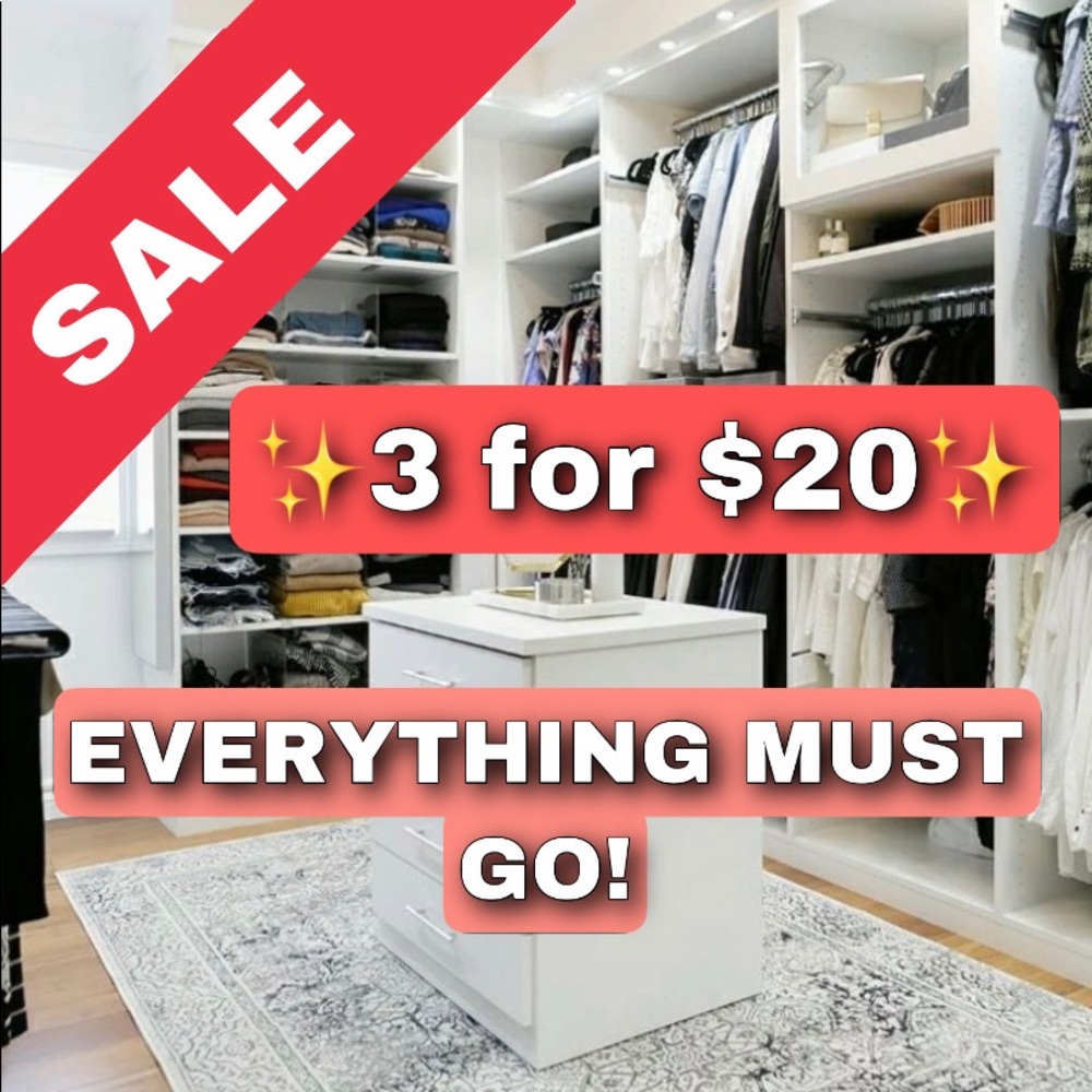 ✨3 for $20✨ SALE!! Everything must go!